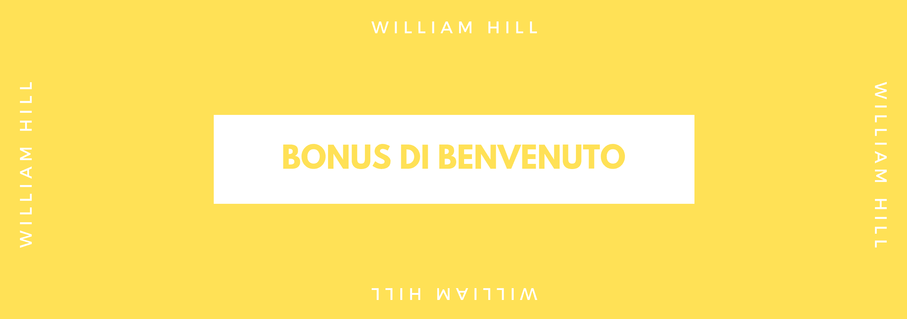 bonus di benvenuto william hill 1